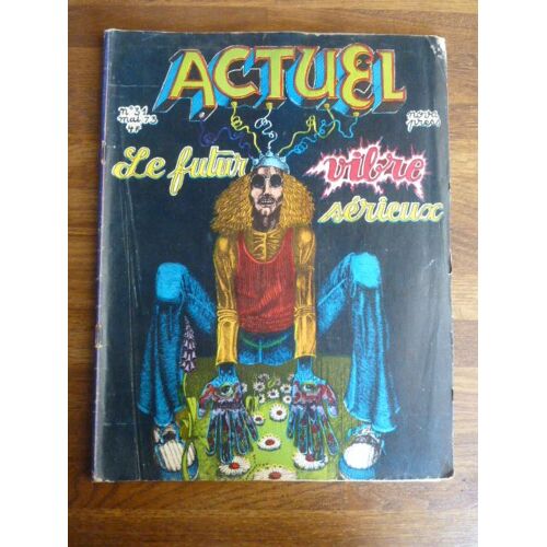 Actuel  31 De Mai 1973 Le Futur Vibre Sérieux