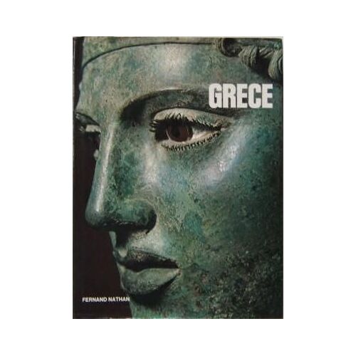 Grece: Texte De Bruno D'agostino, Présentation De Girogio Seferis