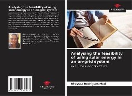 Analysing The Feasibility Of Using Solar Energy In An On-Grid System