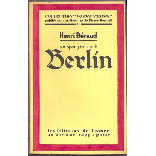Ce Que J'ai Vu A Berlin