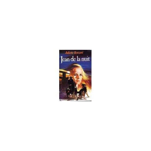 Les Loups De Lauzargues. Tome 1 : Jean De La Nuit Les Loups De Lauzargues. Tome 1 : Jean De La Nuit