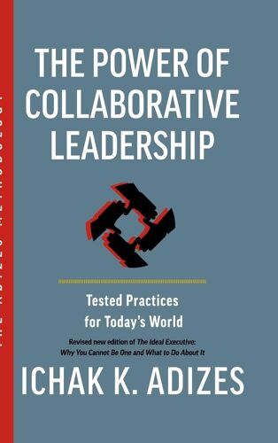 The Power Of Collaborative Leadership