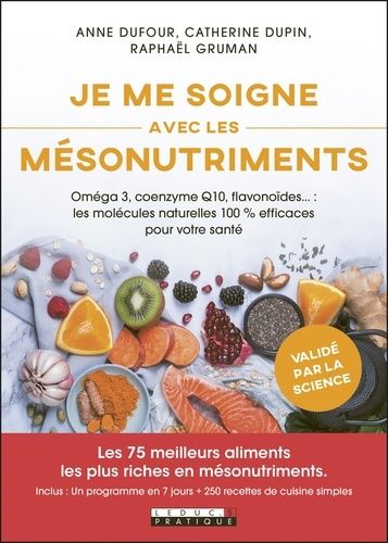 Je Me Soigne Avec Les Mésonutriments