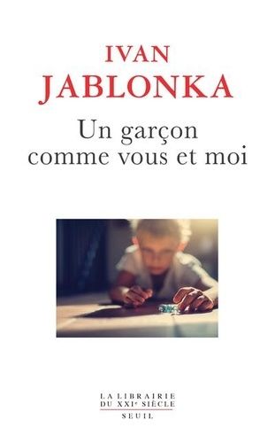 Un Garçon Comme Vous Et Moi