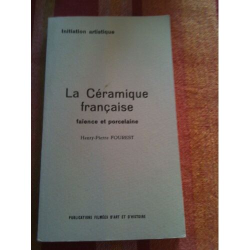 La Céramique Francaise