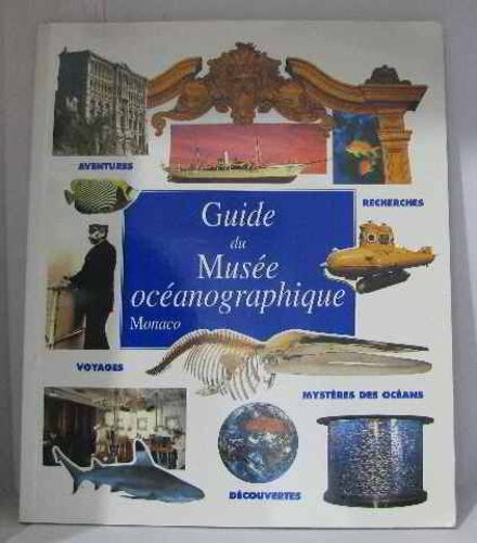 Guide Du Musée Océanographique