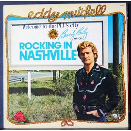 Eddy Mitchell - Barclay 90.012 - "Rocking In Nashville" - Voir Titres De Cet Album Ci-Dessous