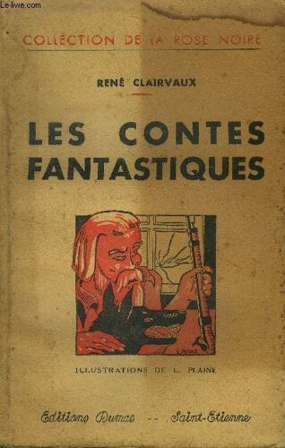 Les Contes Fantastiques, Collection De La Rose Noire