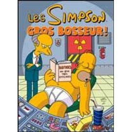 Les Simpsons - Gros Bosseur!