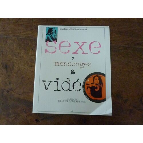 Dossier De Presse Du Film:Sexe,Mensonge & Video