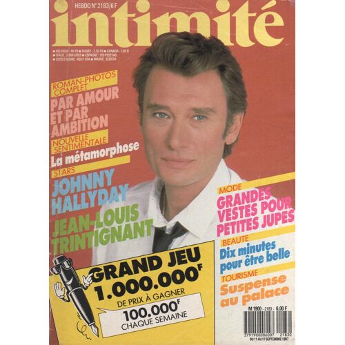 Intimité 2183 1987 Johnny Hallyday/Daniel Lavoie/Trintignan/Casanova Et La Marquise D Urfe