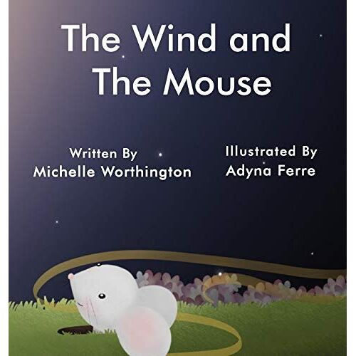 The Wind And The Mouse