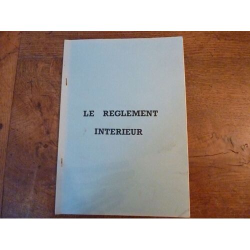Dossier De Presse Du Film Le Reglement Intérieur