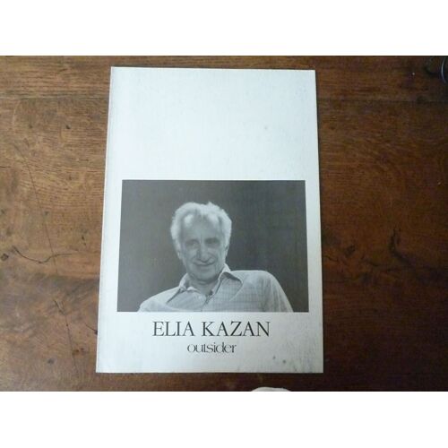 Dossier De Presse Du Film Elia Kazan Outsider