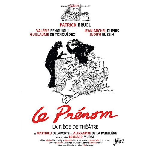 Le Prénom : La Pièce De Théâtre