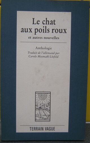 Le Chat Aux Poils Roux - Anthologie De Nouvelles Allemandes