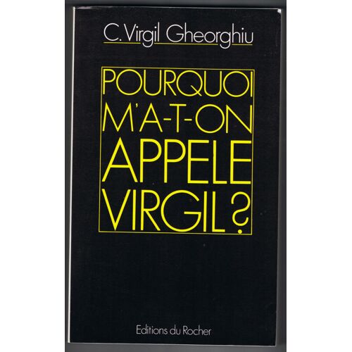 Pourquoi M'a-T-On Appelé Virgil ?