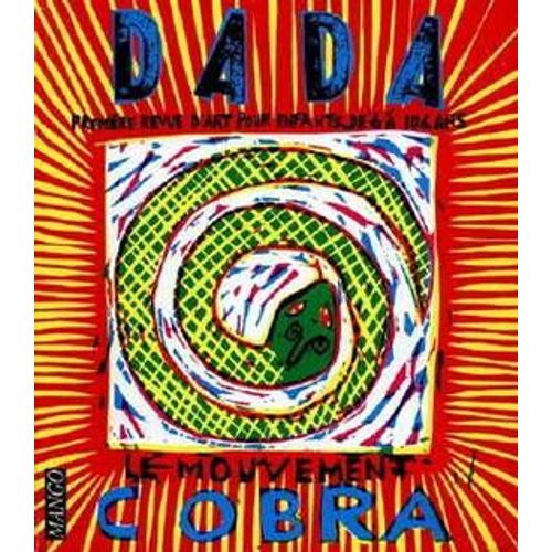 Dada Numero 44 Janvier 1998 : Le Mouvement Cobra