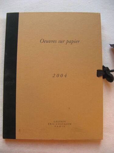 Oeuvres Sur Papier - Catalogue Galerie E.Coatalem 2004