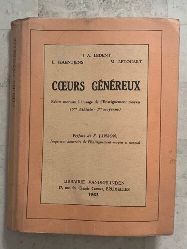C?urs Généreux, De A. Ledent, L. Haentjens & M. Letocart. 