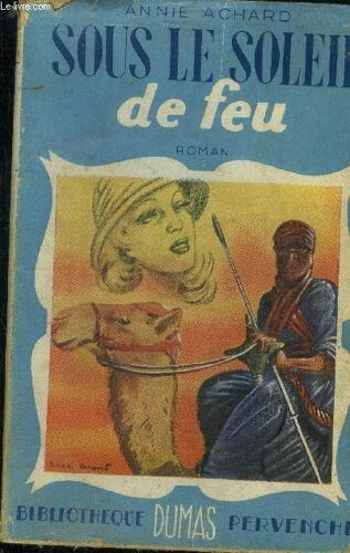 Sous Le Soleil De Feu, Collection Bibliothèque Pervenche