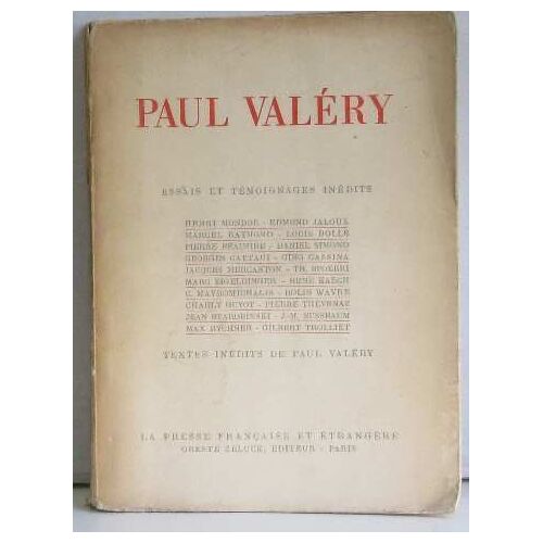 Paul Valéry.  Essais Et Témoignages Inédits Recueillis Par Marc Eigeldinger.  Henri Mondor -Edmond Jaloux -Marcel Raymond -Louis Bolle -Pierre Beausire -Jean Starobinski, Etc.  Textes Inédits De Pa...