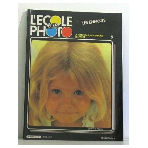 L'école De La Photo La Technique, La Pratique Et L'image 9