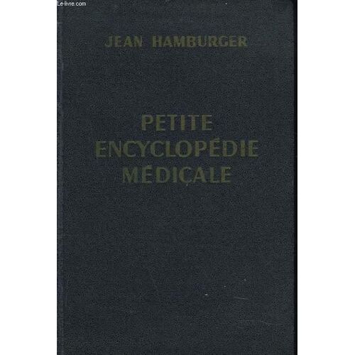 Petite Encyclopedie Medicale