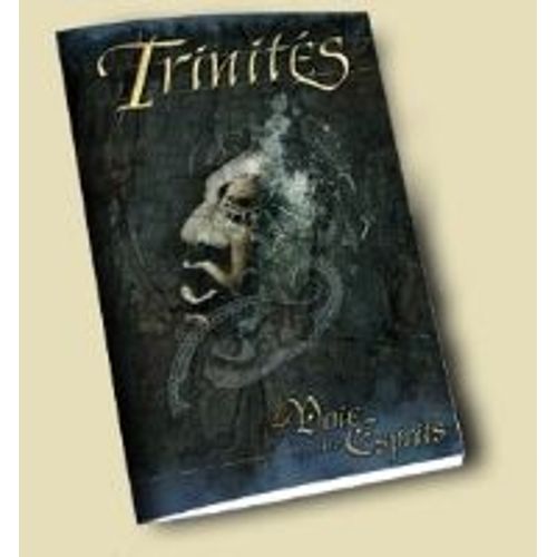 Trinites - La Voie Des Esprits