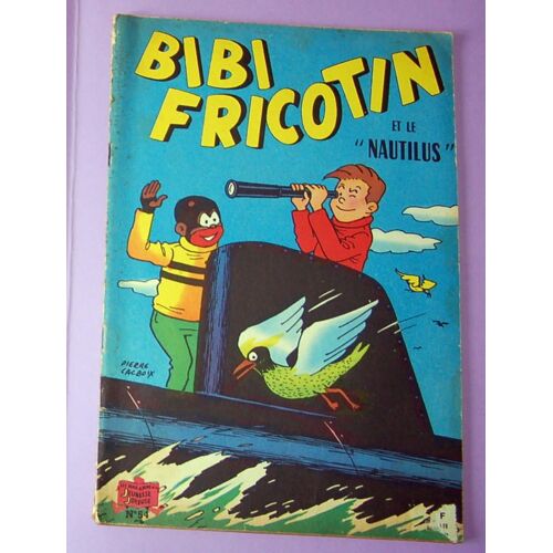 Bibi Fricotin Et Le Nautilus