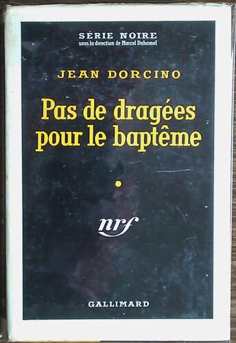 Pas De Dragées Pour Le Baptême   de jean dorcino   Format Beau livre (Livre)