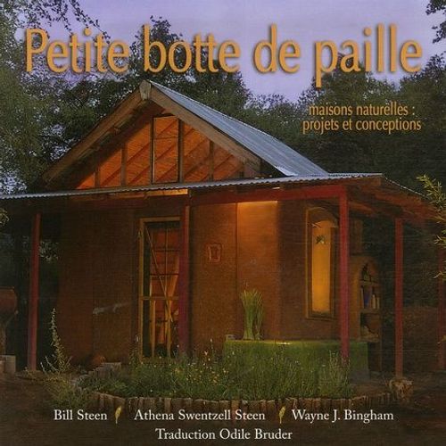 Petite Botte De Paille - Maisons Naturelles : Projets Et Conceptions