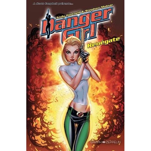 Danger Girl - Renégate