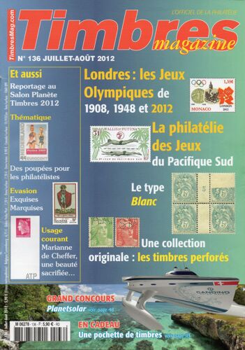 Timbres Magazine N° 136  Juillet Aout 2012