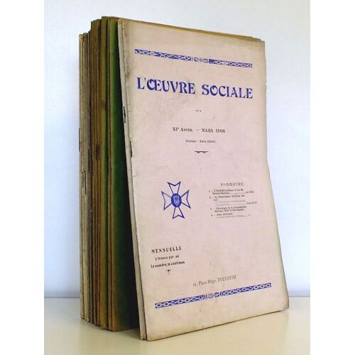 L'oeuvre Sociale [ Lot De 20 N°, 1906 À 1901 - Mars 1906 ; Mai-Juin 1906 ; Juillet 1906 ; Août 1906 ; Septembre 1906 ; Octobre 1906 ; Novembre 1906