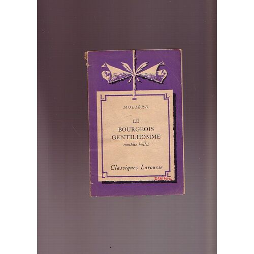Le Bourgeois Gentilhomme -  Comedie Ballet
