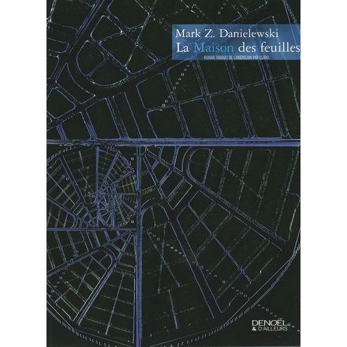 La Maison Des Feuilles