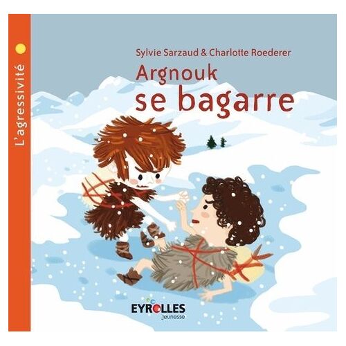 Argnouk Se Bagarre - L'agressivité