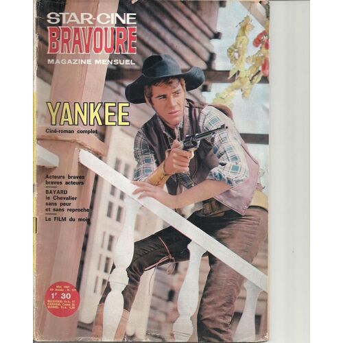 Star-Cine Bravoure Magazine Mensuel  : Yankee Ciné-Roman Complet Mai 1967 10è Année N° 127
