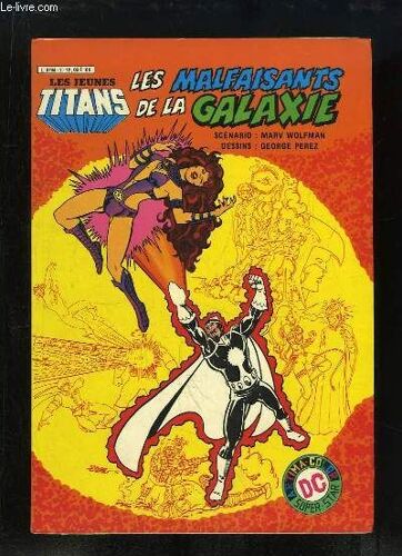 Les Jeunes T. N°2 : Les Malfaisants De La Galaxie.