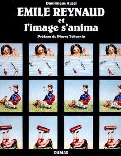 Emile Reynaud Et L'image S'anima