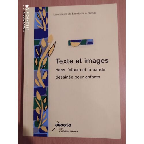 Texte Et Images Dans L'album Et La Bande Dessinée Pour Enfants