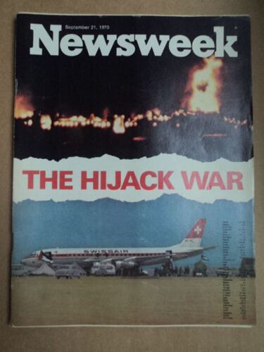 Newsweek  21 Septembre 1970 "The Hijack War"
