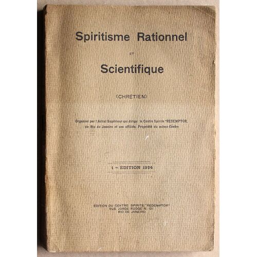 Spiritisme Rationnel Et Scientifique ( Chrétien )