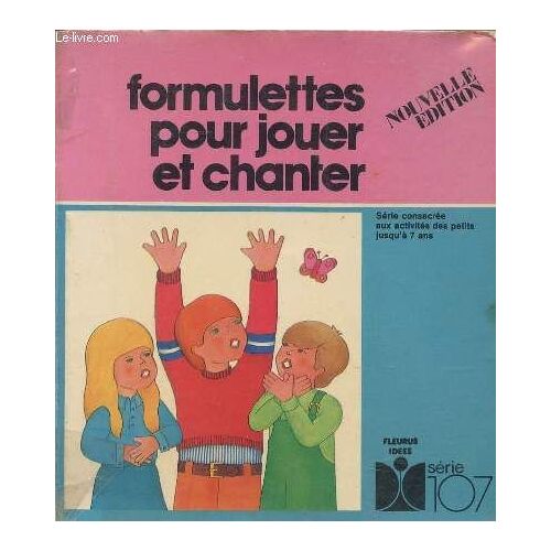 Formulettes Pour Jouer Et Chanter