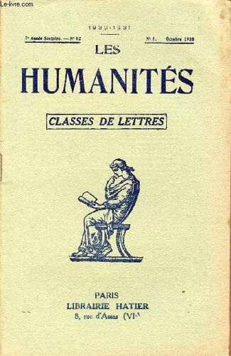 Les Humanites / Classes De Lettres / 7ème Annee Scolaire  - N°62  / Annee 1930-1931 / N°1 - Octobre 1930.