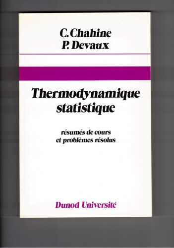 Thermodynamique Statistique Résumés De Cours Et Problèmes Résolus