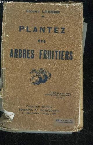 Plantez Des Arbres Fruitiers