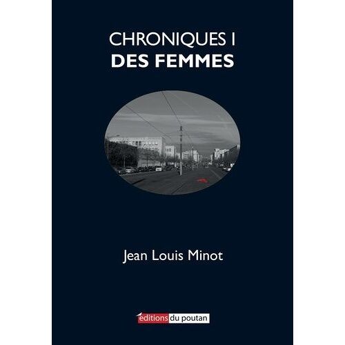 Chroniques - Tome 1 - Des Femmes