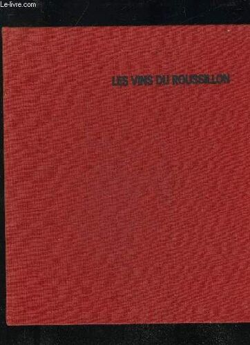 Les Vins Du Roussillon